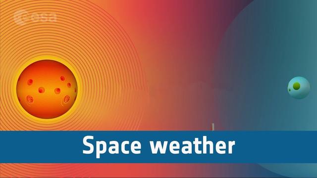 宇宙中的‘“阴晴雨雪”,带你了解不一样的空间天气