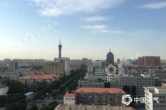 河北将开启晴热模式，各