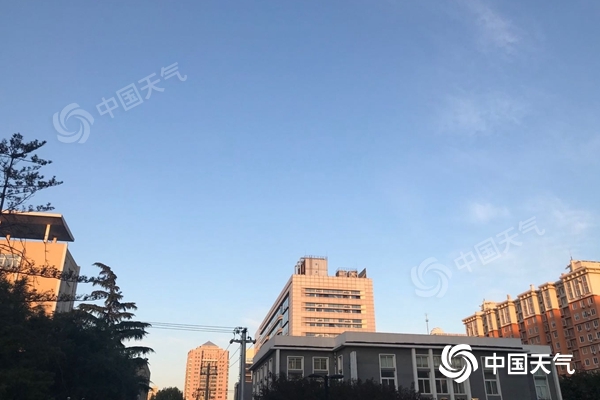 北京今明以晴为主早晚天凉 今日昼夜温差超15℃