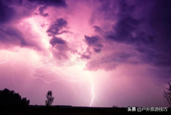 颠覆观念的:暴风雨和闪电知识—野外气象基础知识