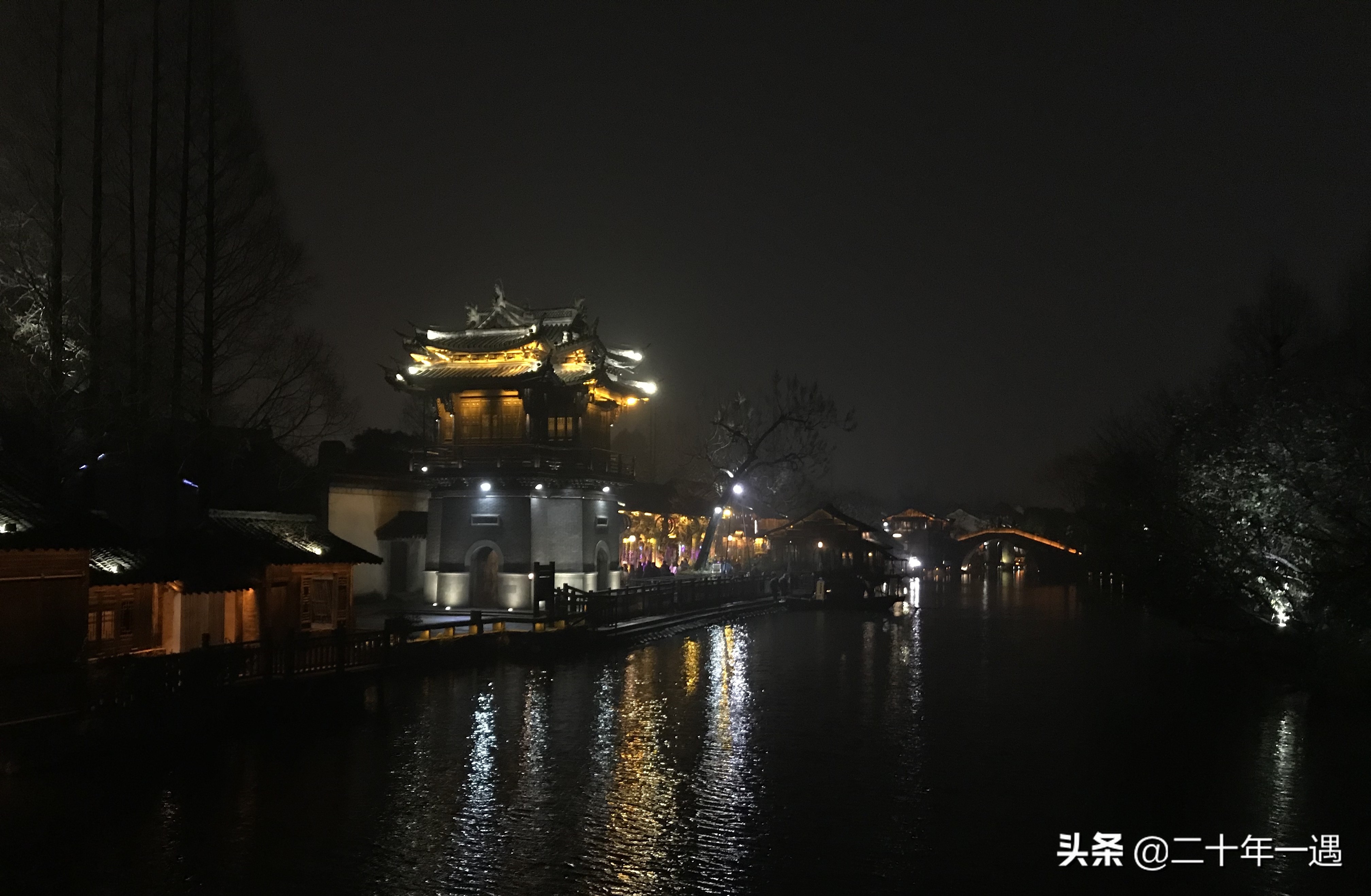 乌镇,最适合一个人的旅行(夜景篇)
